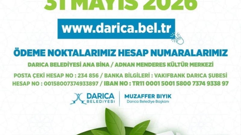 Darıca Belediyesi’nden Emlak vergisi uyarısı: Son gün 31 Mayıs