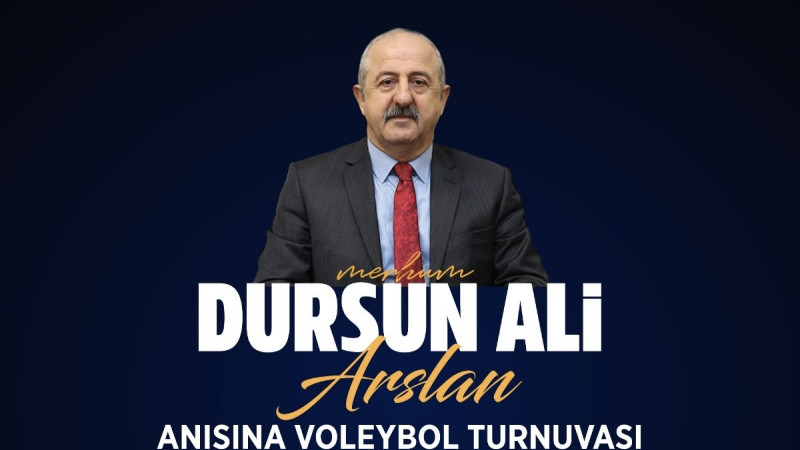 Dursun Ali Arslan Anma Turnuvası Başlıyor