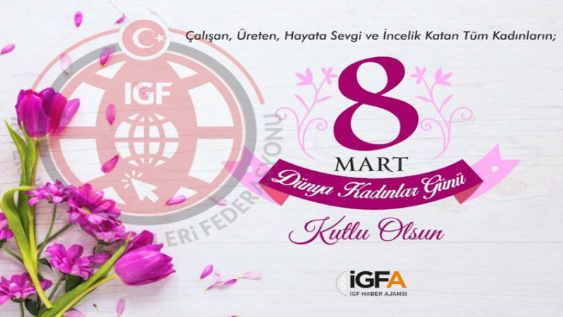 8 Mart Dünya Kadınlar Günü Neden Kutlanıyor?