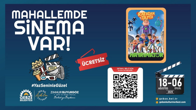Gebze Belediyesi’nin “Mahallemde Sinema Var” etkinlikleri başlıyor